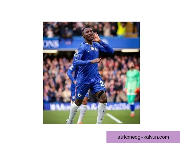 凯塞多比赛风格演变引发关注，表现逐渐成熟稳定。