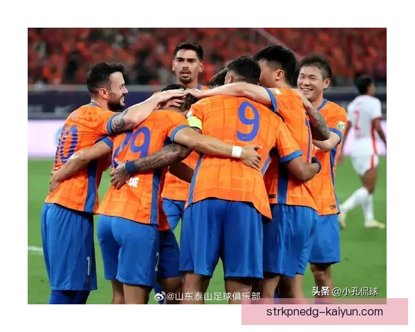 山东泰山轮换阵容持续提升，球队竞争力明显增强